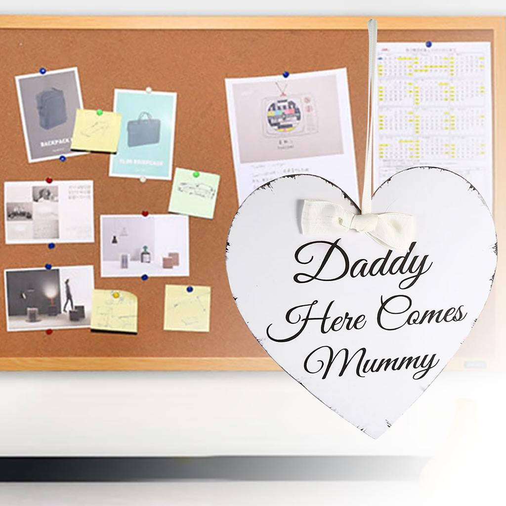 Vintage Love Heart Shape Daddy Here Comes Mummy Wedding Party Wooden Hanging Sign Plaque Gift