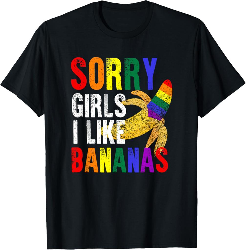 Fun "Sorry Girl I Like Bananas" T-Shirts Unisex Gay Lgbtq Pride Month Tshirts Tops