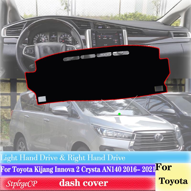 Для Toyota Kijang Innova 2 Crysta AN140 2016- 2021 Противоскользящий чехол на приборную панель Защитная накладка Автоаксессуары Коврик-солнцезащита 2018