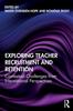 Книга Exploring Teacher Recruitment and Retention : Contextual Challenges from International Perspectives