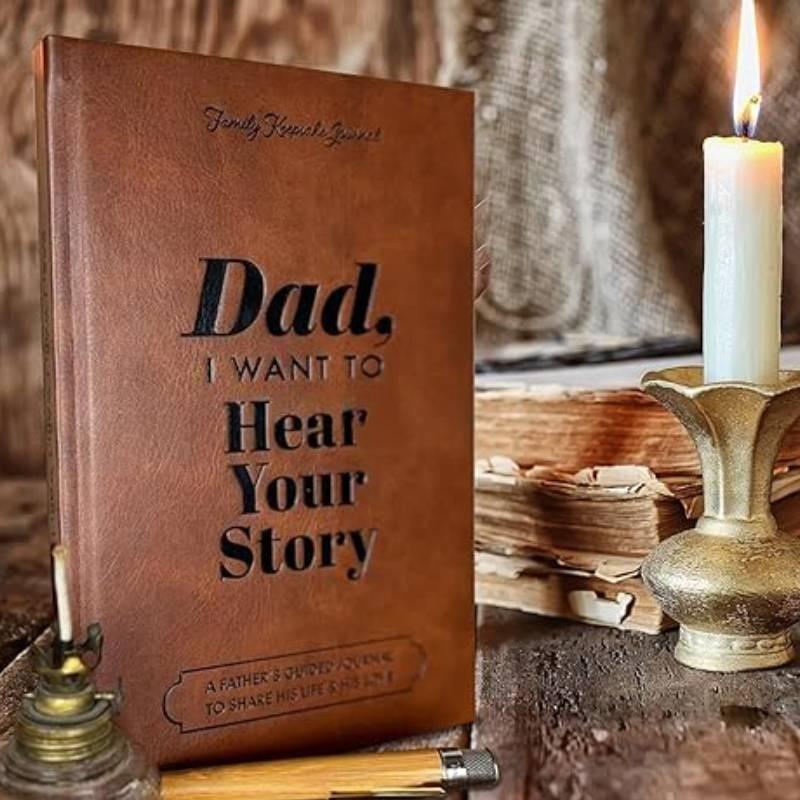I Want Dad To Hear Your Story Heirloom Edition Notebook Diary Record Journal