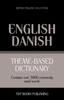 The Theme-based Dictionary British English-Danish - 3000 Words : 44 Book