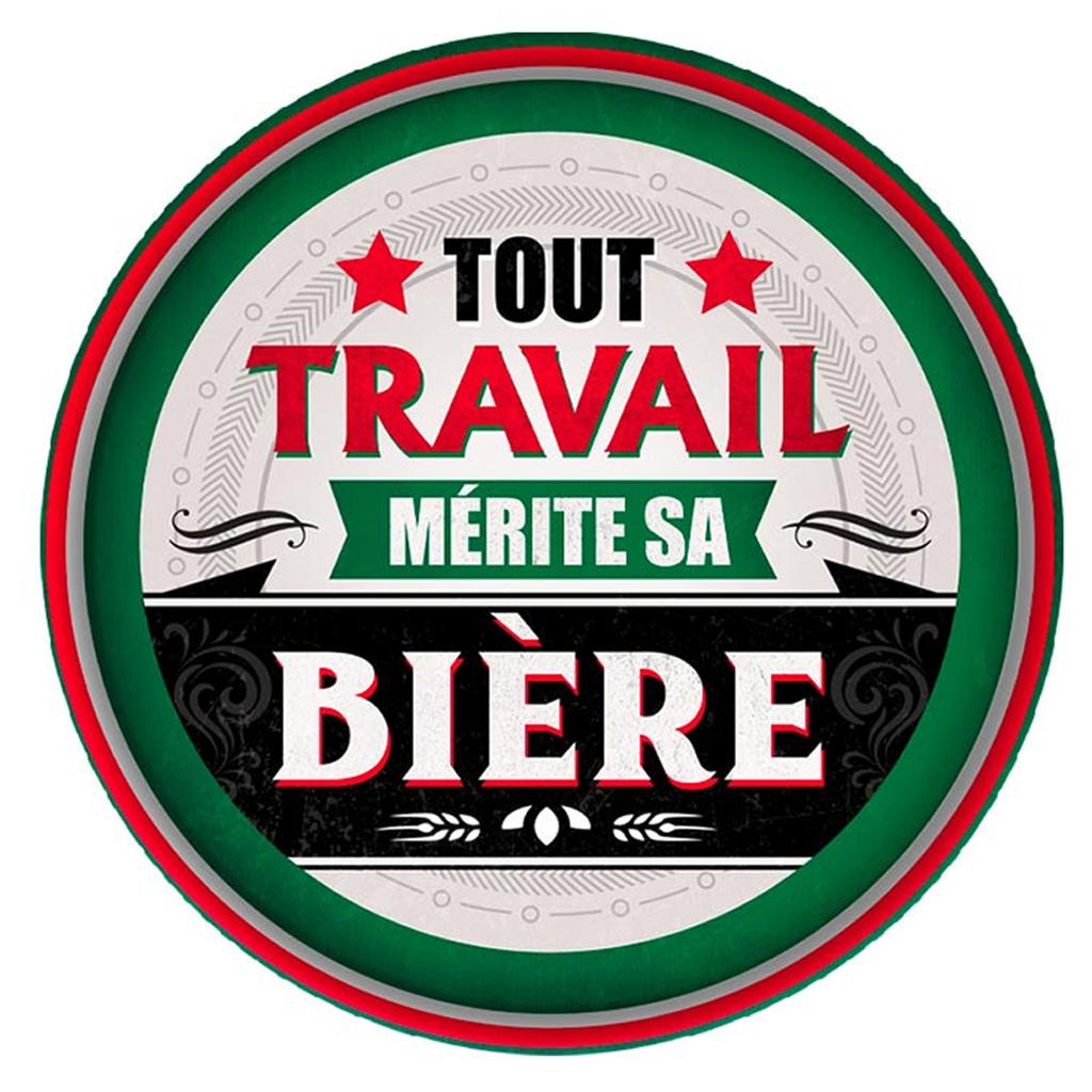 Les Trésors De Lily [A1867] - Круглый металлический поднос «Сообщения» (Вся работа заслуживает своего пива) - 33 см