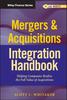 Книга Mergers & Acquisitions Integration Handbook, + Website : Helping Companies Realize The Full Value of Acquisitions
