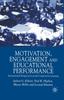 The Motivation, Engagement and Educational Performance : International Perspectives On the Contexts for Learning Book