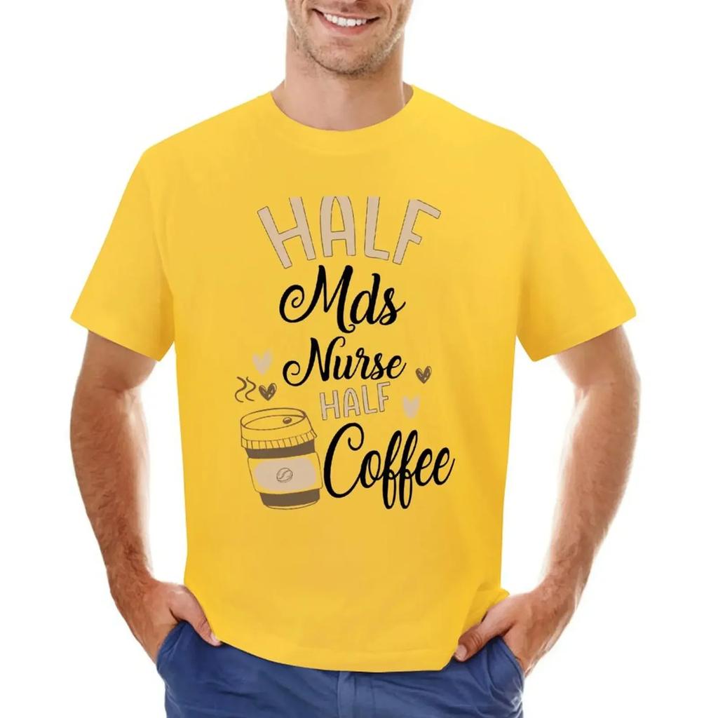 Funny Mds Nurse Coffee Lover T-shirt quick drying plus sizes customs design your own t shirts men