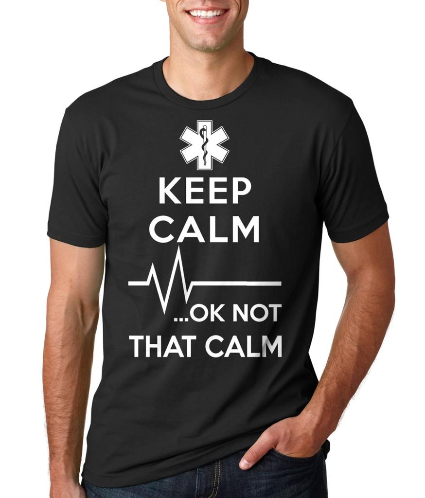 Paramedic T-shirt Funny Paramedic EMT Not That Calm Tee Shirt Gift For Paramedic