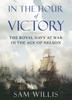 Книга In the Hour of Victory : The Royal Navy At War In the Age of Nelson