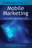 Книга Fundamentals of Mobile Marketing : Theories and Practices