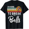 Я здесь, чтобы разбить твой шар Винтажная футболка для игрока в пул Бильярд(1)