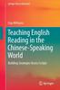 Книга Teaching English Reading In the Chinese-Speaking World : Building Strategies Across Scripts