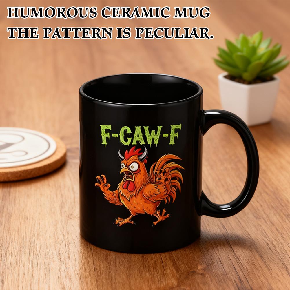 Смешная кружка F-Caw-F Chicken FCAWF, забавная чашка для чая, подарок для женщин и мужчин, 3,74"*3,15", милая чашка, подарок из премиального керамического материала