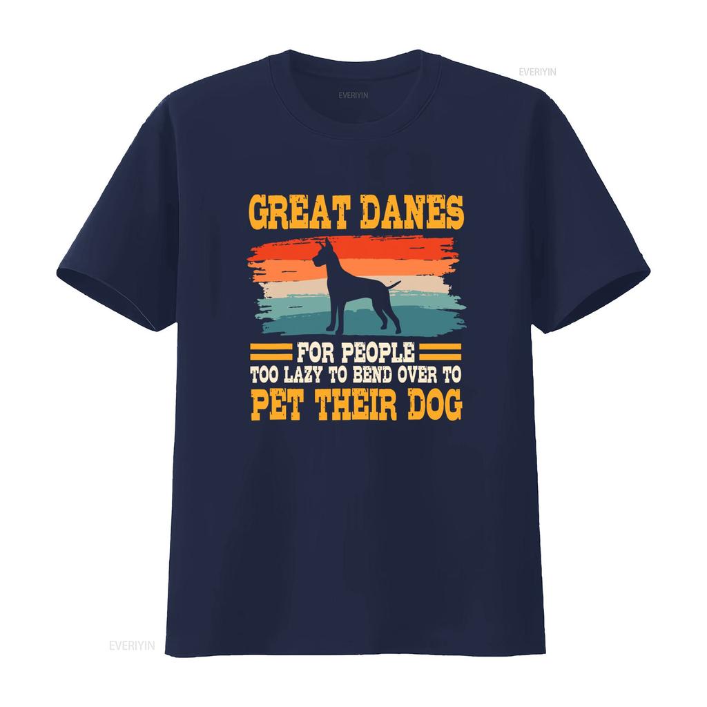 Great Danes For People Too Lazy To Bend Over Pet Their Dog Retro Vintage T Shirt vintage Washed Slightly Top For Everyday Wear