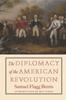 Книга The Diplomacy of the American Revolution