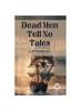 Книга Dead Men Tell No Tales