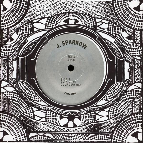 7-дюймовая пластинка JACK SPARROW This A Sound ZAMZAM49 ZamZam Sounds 2017 США Регги Ска Даб Б/у