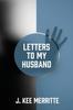 Книга Letters To My Husband