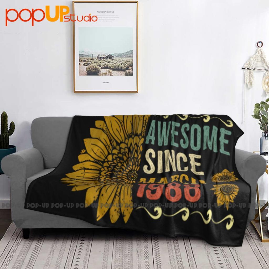 Awesome March 1988 Flower 33 Years Old 33Rd Bday Ultra-Soft Blanket Quilt Winter Sofa Cover Bed Covers
