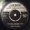 7-дюймовая пластинка ЭНДИ УИЛЬЯМС - Гавайская свадебная песня 45HLA8784 London Records, Великобритания Поп Б/у