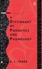 The A Dictionary of Phonetics and Phonology Book