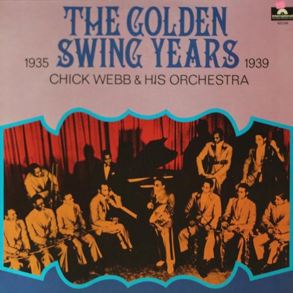 LP Record CHICK WEBB & HIS ORCHESTRA - The Golden Swing Years 423248 International P Germany Jazz Used