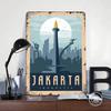 Jakarta Indonesia Travel Metal Poster Customized Wall Art Retro Vintage Tinplate Signs for Office Decoration Room Home Decor