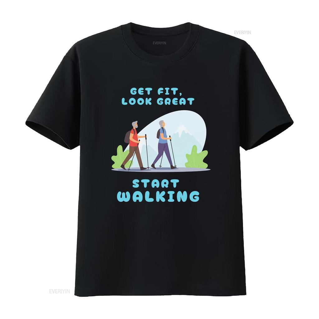 Get FiT T Shirt Start Walking tee Fitness tees exercise gift for walker classic vintage Washed Comfortable designer clothes