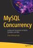 Книга MySQL Concurrency : Locking and Transactions for MySQL Developers and DBAs