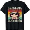 I Axolotl Questions Shirt Adults Youth Kids Retro Vintage T-Shirt