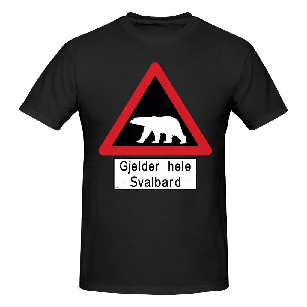 Funny Svalbard Polar Bear Sign Gjelder Hele Svalbard Unisexs Printed Tshirt Unisex T Shirtessential