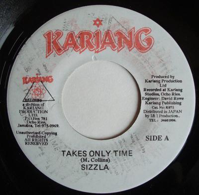 7-дюймовая пластинка SIZZLA - Takes Only Time NONE Kariang Records Ямайка Регги, Ска и Даб Б/У