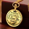 Men Pocket Watch To My Son L Love You Best Gift Quartz Pocket Watch Chain for Watches, Men Gift