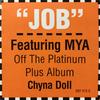 12-дюймовая пластинка FOXY BROWN, MYA - JOB DEF3121 Def Jam Music G 1999 US Рэп и хип-хоп/R&B Б/У