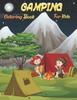 Книга Camping Coloring Book For Kids : Camping Coloring Book for Boys and Girls for Kids