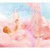 FAllinbow [cd+blu RAy Disc]  First Press Limited Edition Type A 