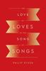 Книга The Love of Loves In the Song of Songs