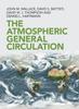 Книга The Atmospheric General Circulation