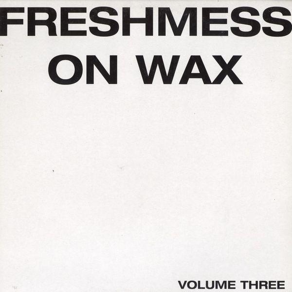 12-дюймовая пластинка FRESHMESS ON WAX - Volume Three REMILP01 Phat Vibes Reco 1995 UK Dance & Electronica Б/у
