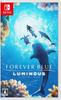 Forever Blue Luminous -Switch