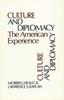 Книга Culture and Diplomacy : The American Experience