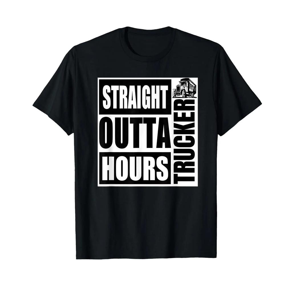 Funny Straight Outta Hours Loves Trucker Car T Shirt Vintage Designer Clothes Top For Everyday Wear Versatile Homme