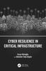 Книга Cyber Resilience In Critical Infrastructure