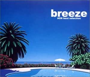 CD РАЗНЫЕ ИСПОЛНИТЕЛИ - Breeze Aor Best Sellection VICP61778 VICTOR 2002 Япония Рок Б/У