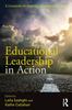Книга Educational Leadership In Action : A Casebook for Aspiring Educational Leaders