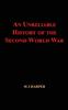 Книга An Unreliable History of the Second World War