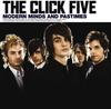 CD CLICK FIVE - Modern Minds And Pastimes WPCR12794 Lava 2007 Japan ObiRock Used