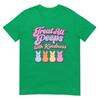 Treat All People With Kindness Easter Bunny Teacher Lover TShirt
