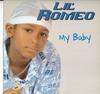 12-дюймовая пластинка LIL' ROMEO - My Baby PTYTFDJ136 Priority Record 2001 Европа Рэп и хип-хоп/R&B Б/У
