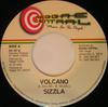 7inch Record SIZZLA - Volcano RC107 Reggae Central 2002 Jamaica Reggae, Ska & Dub Used