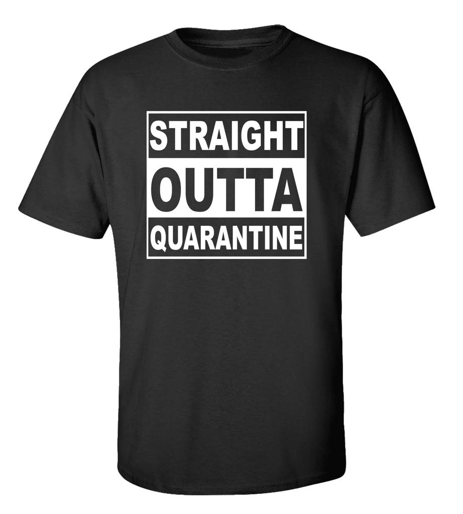 Funny Men's Unisex Straight Outta Quarantine Short Sleeve T Shirt Mens Kids Womens Tops Tees Unisex